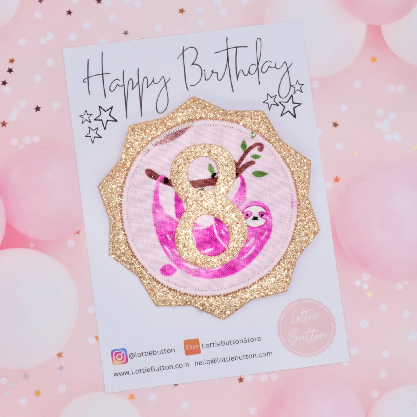 Sloth Birthday Badge